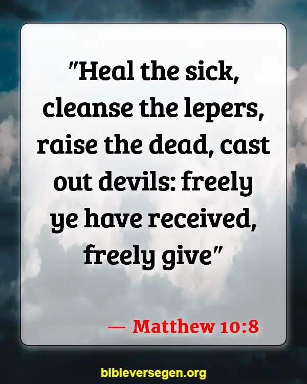 Bible Verses About Care For The Sick (Matthew 10:8)