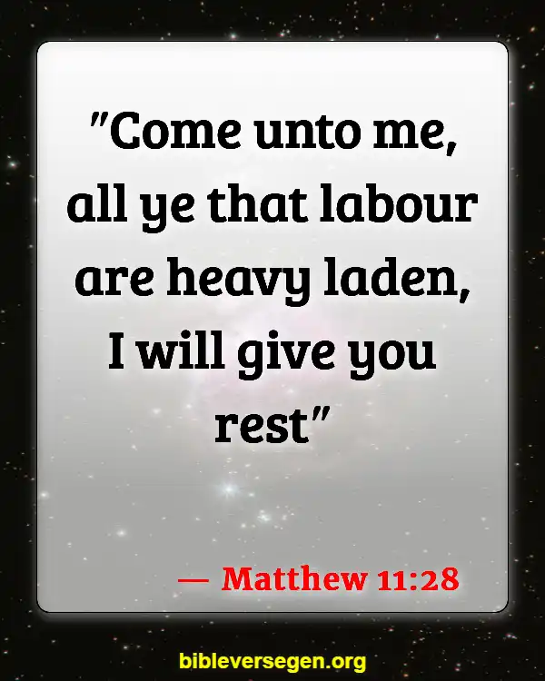 Bible Verses About Lack Of Motivation (Matthew 11:28)