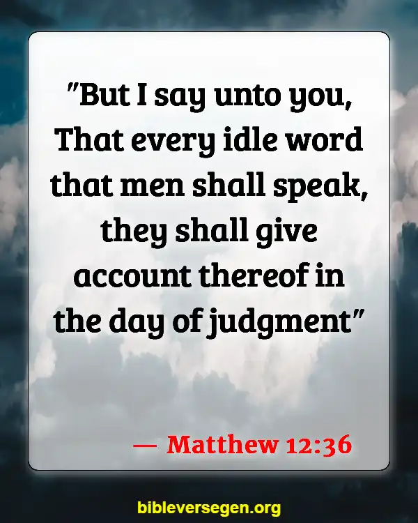 Bible Verses About Coarse Joking (Matthew 12:36)