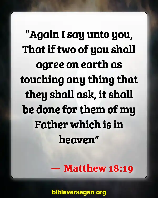 Bible Verses About God Answering Prayers (Matthew 18:19)