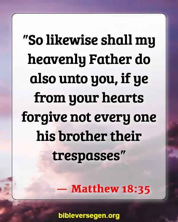 Bible Verses About Fraternities (Matthew 18:35)