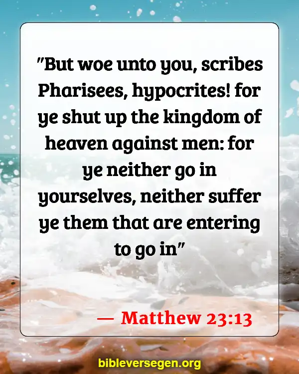 Bible Verses About Bragging (Matthew 23:13)