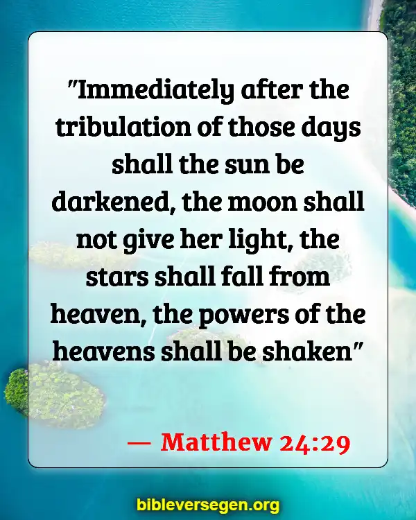 Bible Verses About Moon (Matthew 24:29)