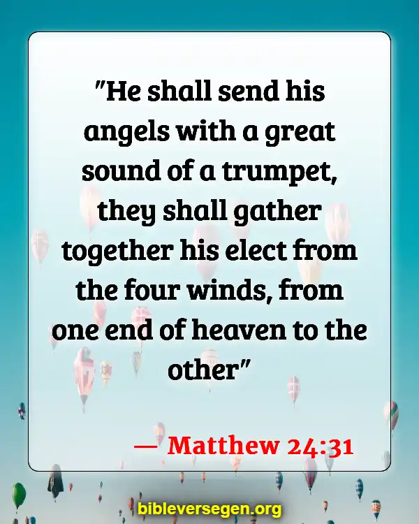 Bible Verses About Angels Singing (Matthew 24:31)