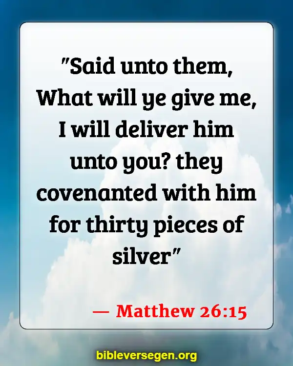 Bible Verses About Judas (Matthew 26:15)