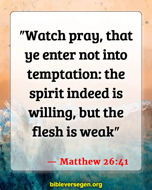 Bible Verses About Praying Over Food (Matthew 26:41)