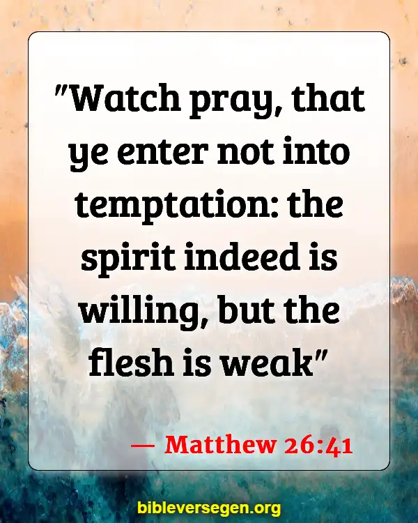 Bible Verses About Watching Tv (Matthew 26:41)