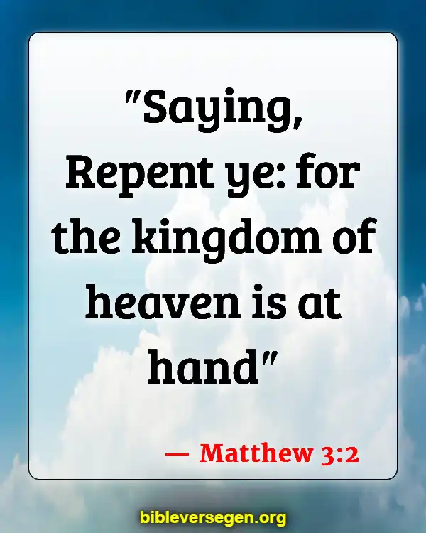 Bible Verses About The Kingdom Of God (Matthew 3:2)