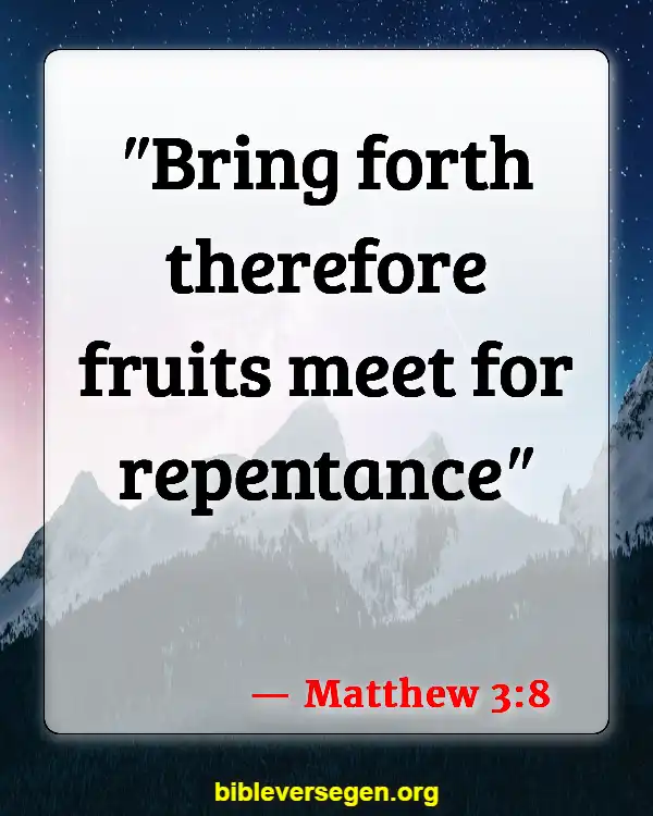 Bible Verses About Being A Perfect Christian (Matthew 3:8)