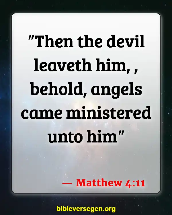 Bible Verses About Angels (Matthew 4:11)