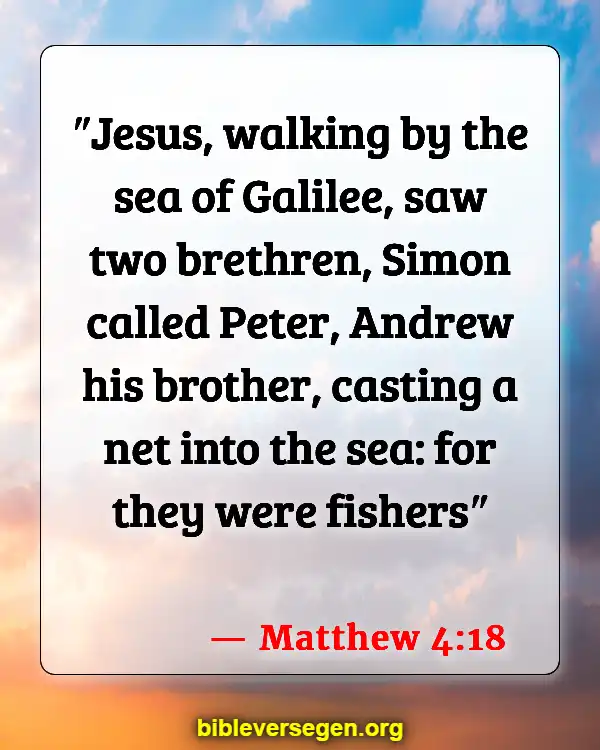 Bible Verses About The Names Of The Disciples (Matthew 4:18)