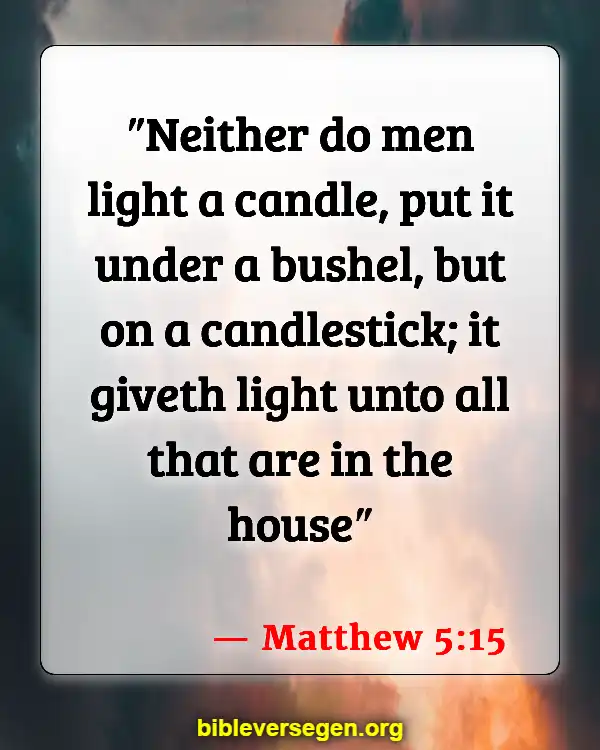 Bible Verses About Being A Light (Matthew 5:15)