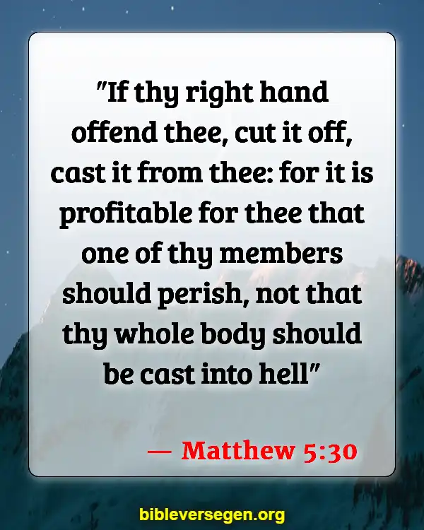 Bible Verses About Bad Friends (Matthew 5:30)