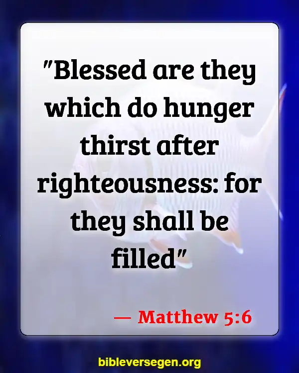 Bible Verses About Nutrition (Matthew 5:6)