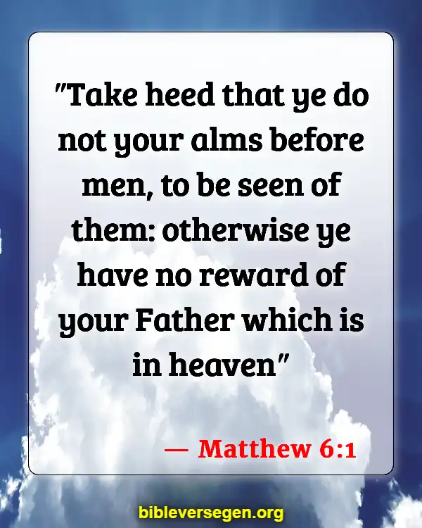 Bible Verses About Good Deeds And Faith (Matthew 6:1)