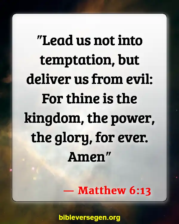 Bible Verses About Lack Of Motivation (Matthew 6:13)