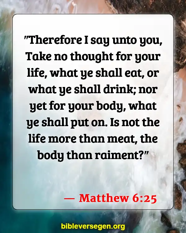 Bible Verses About Praying Over Food (Matthew 6:25)