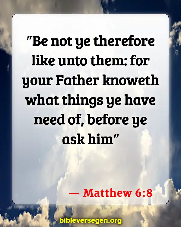 Bible Verses About Bragging (Matthew 6:8)