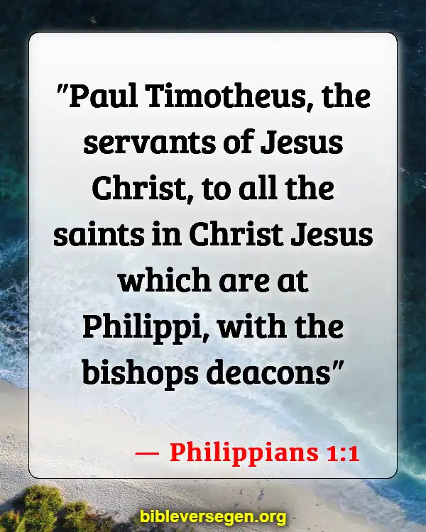 Bible Verses About Serving The Church (Philippians 1:1)