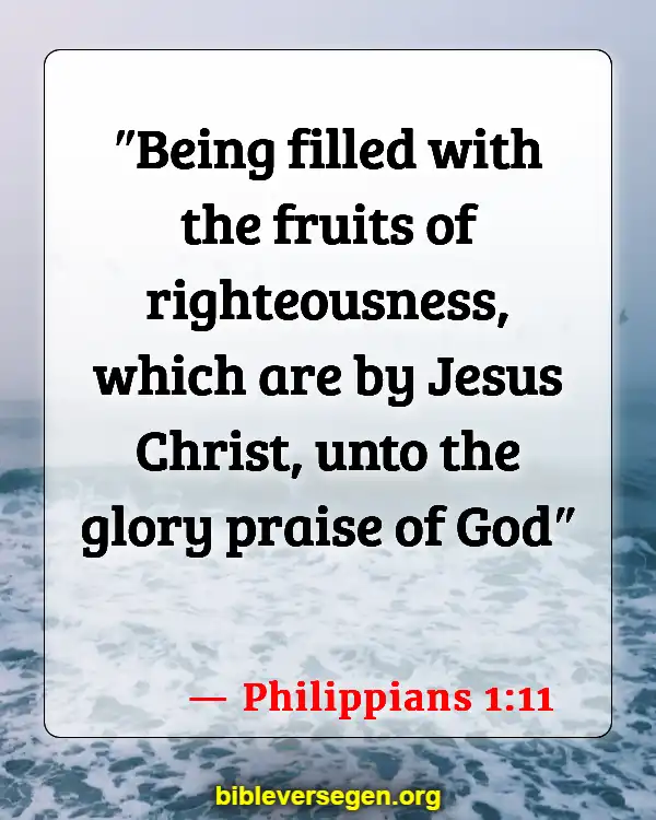 Bible Verses About Being A Light (Philippians 1:11)