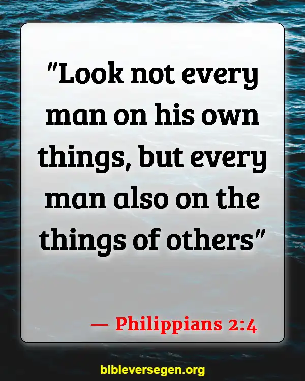 Bible Verses About Serving The Church (Philippians 2:4)