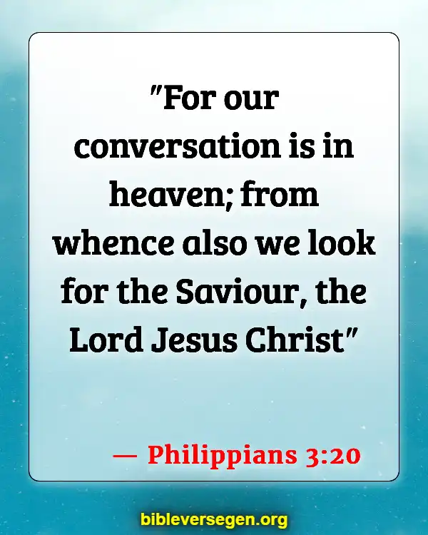 Bible Verses About Jesus Return (Philippians 3:20)