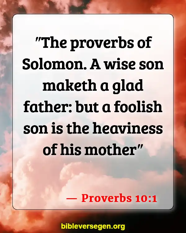 Bible Verses About Deadbeat Dads (Proverbs 10:1)
