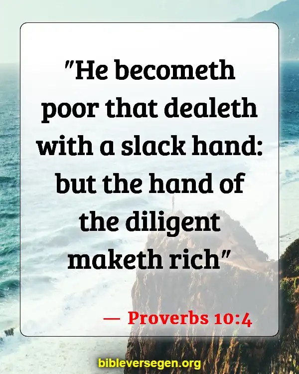 Bible Verses About Riches (Proverbs 10:4)