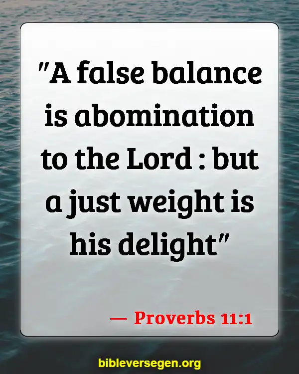 Bible Verses About Dishonest (Proverbs 11:1)