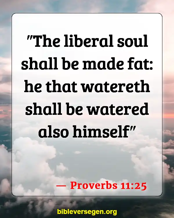 Bible Verses About What We Should Eat (Proverbs 11:25)