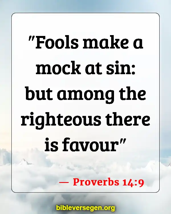Bible Verses About Coarse Joking (Proverbs 14:9)