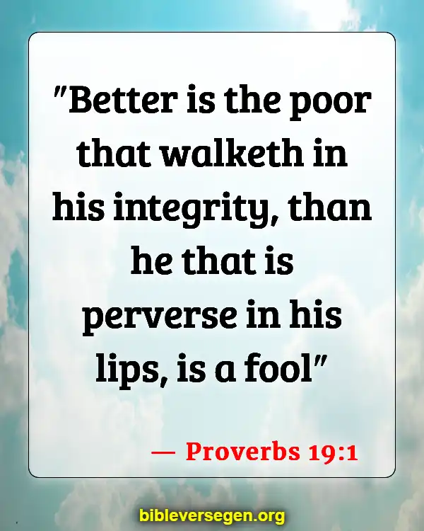 Bible Verses About Virtues (Proverbs 19:1)