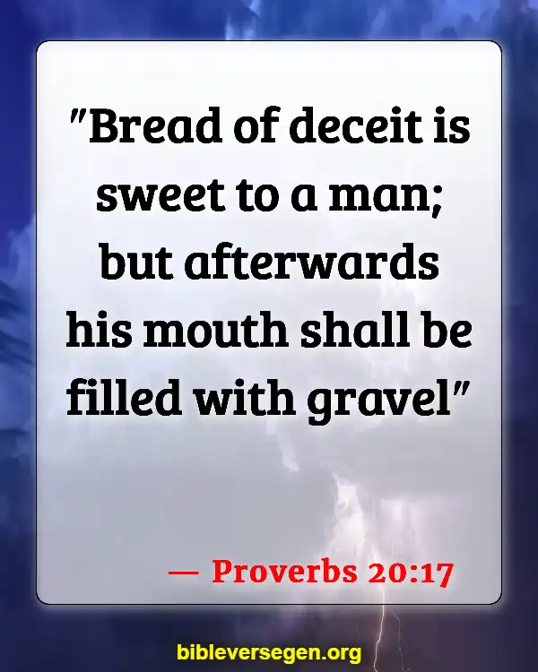 Bible Verses About Dishonest (Proverbs 20:17)
