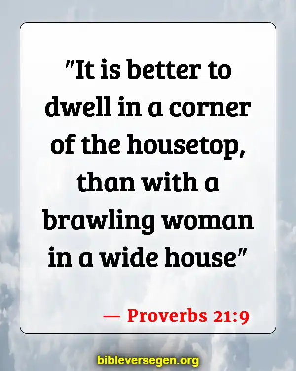 Bible Verses About Was Jesus Married (Proverbs 21:9)