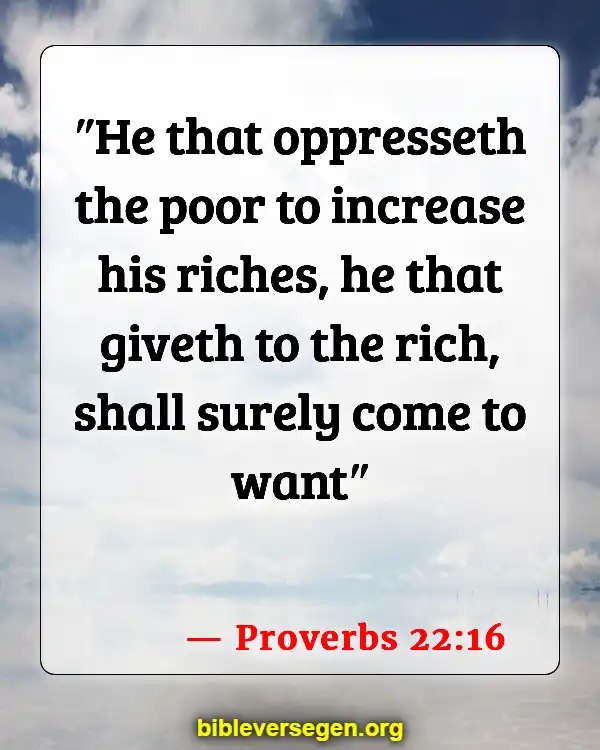 Bible Verses About Care For The Sick (Proverbs 22:16)