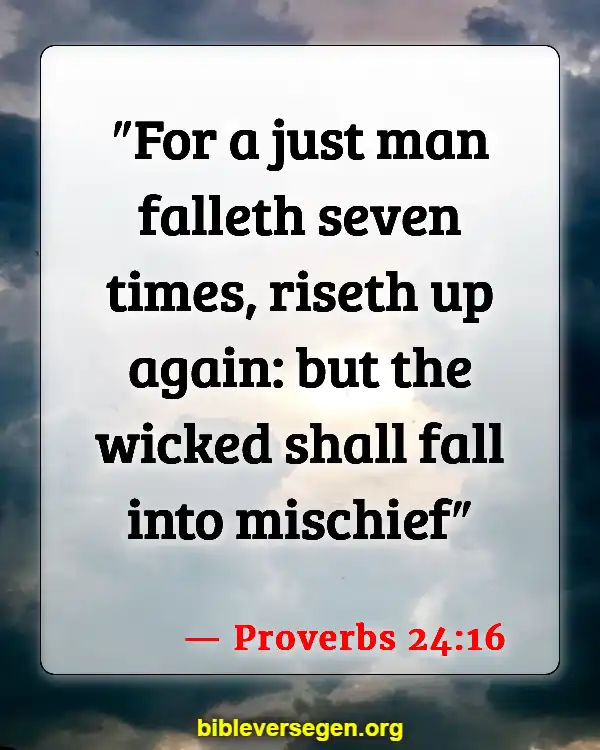 Bible Verses About Falling (Proverbs 24:16)