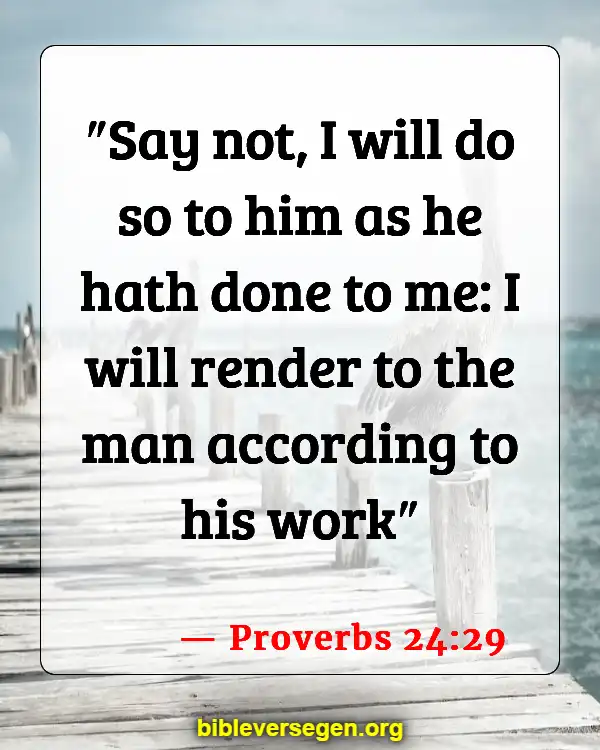 Bible Verses About Payback (Proverbs 24:29)