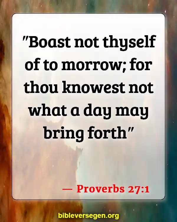 Bible Verses About Schedules (Proverbs 27:1)