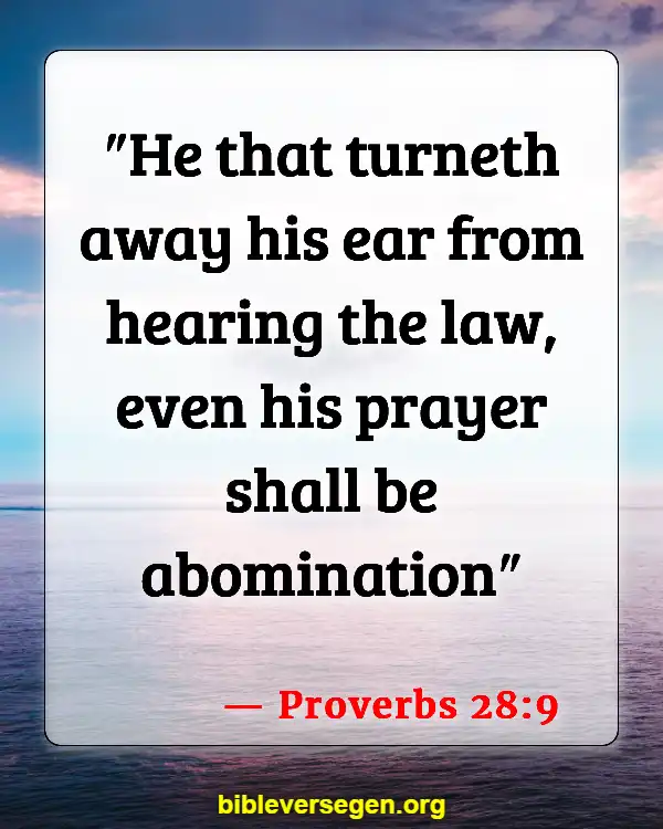 Bible Verses About God Answering Prayers (Proverbs 28:9)