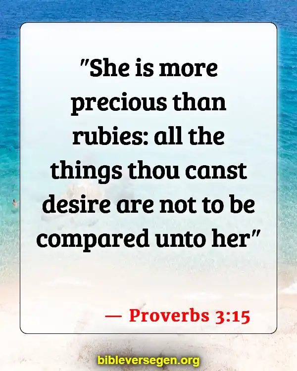 Bible Verses About Virtuous Woman (Proverbs 3:15)