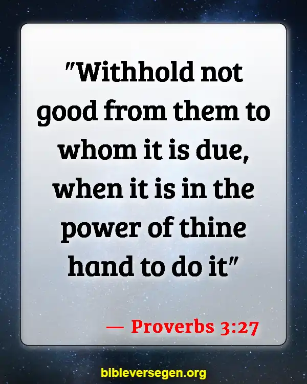 Bible Verses About Helping (Proverbs 3:27)