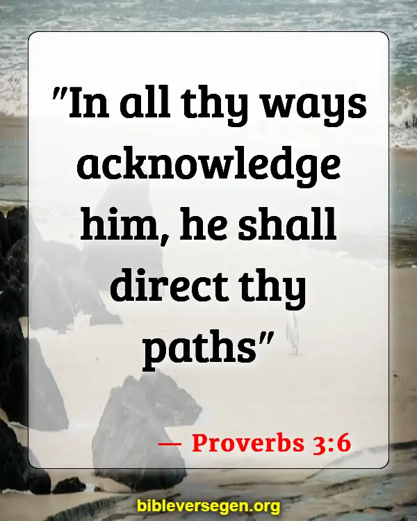 Bible Verses About The Kingdom Of God (Proverbs 3:6)