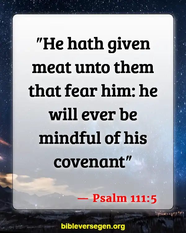 Bible Verses About Covenants (Psalm 111:5)