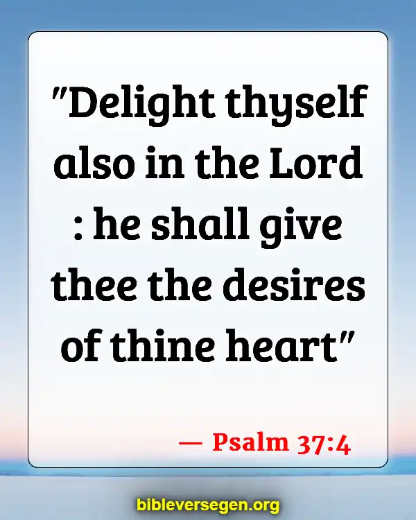 Bible Verses About Singleness (Psalm 37:4)