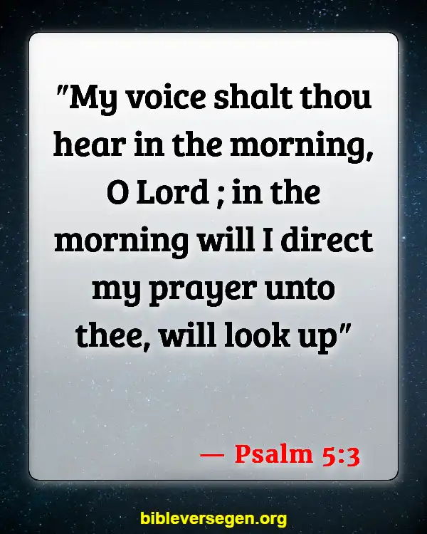 Bible Verses About Knowing His Voice (Psalm 5:3)