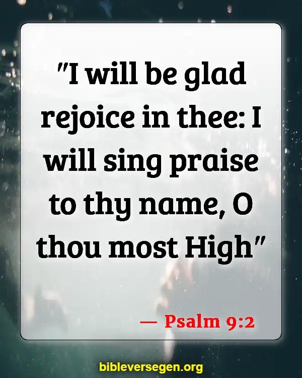 Bible Verses About Angels Singing (Psalm 9:2)