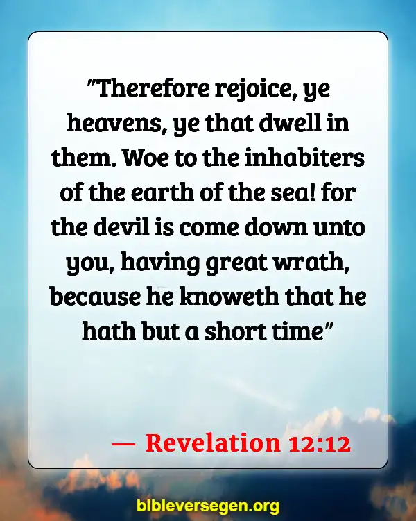 Bible Verses About Satan And A Third Of Angels Caste Out Of Heaven (Revelation 12:12)