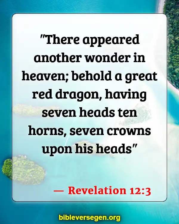 Bible Verses About Satan And A Third Of Angels Caste Out Of Heaven (Revelation 12:3)