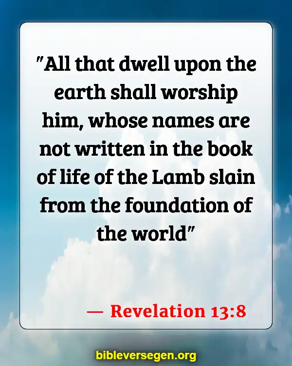 Bible Verses About Legion (Revelation 13:8)