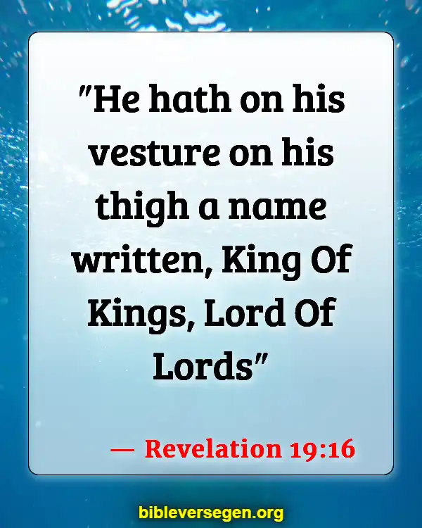Bible Verses About The Name Of Jesus (Revelation 19:16)